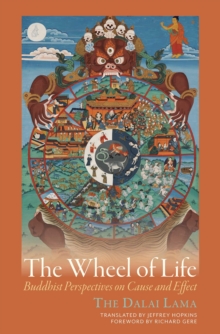 Image for Wheel of Life: Buddhist Perspectives on Cause and Effect