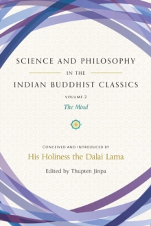 Image for Science and Philosophy in the Indian Buddhist Classics: The Mind, Volume 2