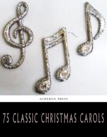 Image for 75 Classic Christmas Carols