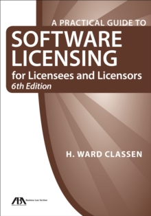 Practical Guide to Software Licensing for Licensees and Licensors