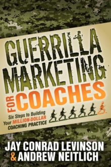 Image for Guerrilla Marketing for Coaches