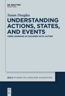 Image for Understanding Actions, States, and Events: Verb Learning in Children with Autism
