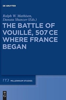 Image for The Battle of Vouille, 507 CE : Where France Began