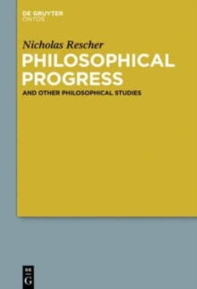 Image for Philosophical Progress : And Other Philosophical Studies