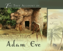 Image for The true account of Adam & Eve
