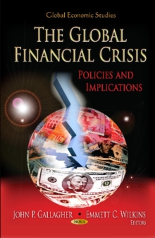 Image for The global financial crisis  : policies and implications