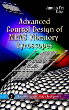 Image for Advanced control design of MEMS vibratory gyroscopes