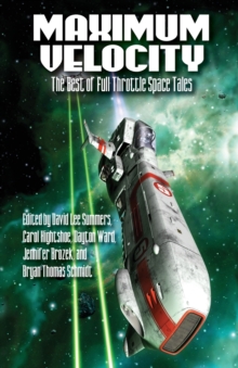 Image for Maximum Velocity : The Best of the Full-Throttle Space Tales