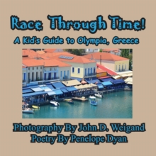 Image for Race Through Time! Kid's Guide to Olympia, Greece