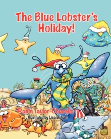 Image for The Blue Lobster's Holiday!