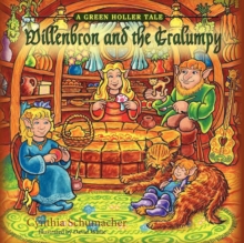 Image for Willenbron and the Gralumpy, A Green Holler Tale