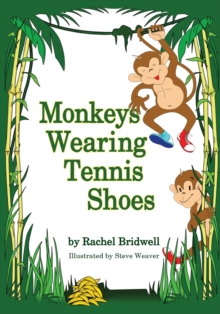 Image for Monkeys Wearing Tennis Shoes