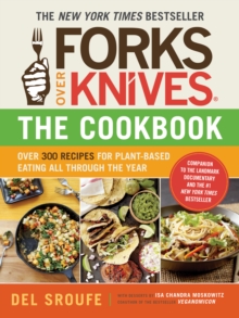 Image for Forks over knives  : the cookbook