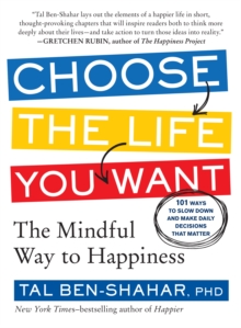 Image for Choose the Life You Want