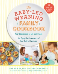 Image for The Baby-Led Weaning Family Cookbook