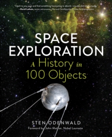 Image for Space exploration: a history in 100 objects