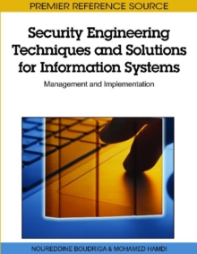 Image for Security Engineering Techniques and Solutions for Information Systems