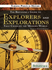 Image for Britannica Guide to Explorers and Explorations That Changed the Modern World