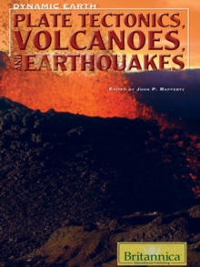 Image for Plate Tectonics, Volcanoes, and Earthquakes
