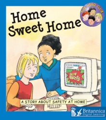 Image for Home Sweet Home: A Story About Safety at Home