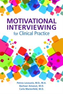 Image for Motivational Interviewing for Clinical Practice