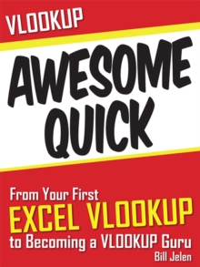 Image for VLOOKUP Awesome Quick: From Your First VLOOKUP to Becoming a VLOOKUP Guru