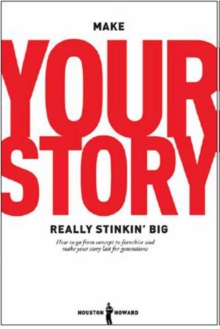 Image for Make Your Story Really Stinkin' Big