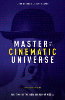 Master of the Cinematic Universe