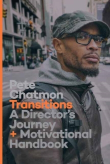 Transitions: A Director’s Journal and Motivational Handbook