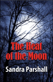 Image for The heat of the moon