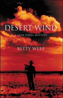 Image for Desert Wind: A Lena Jones Mystery