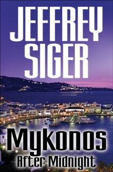 Image for Mykonos After Midnight: A Chief Inspector Andreas Kaldis Mystery