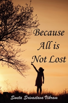 Image for Because All is Not Lost