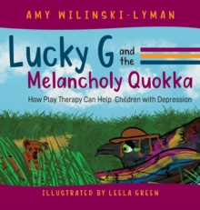 Image for Lucky G and the Melancholy Quokka