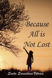 Image for Because all is not lost: verse on grief