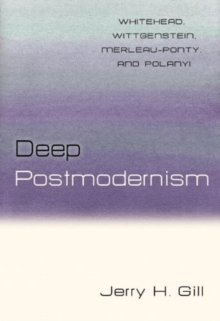 Deep Postmodernism