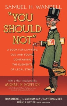 Image for You Should Not. a Book for Lawyers, Old and Young, Containing the Elements of Legal Ethics