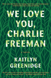 Image for We Love You, Charlie Freeman