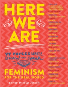 Image for Here we are  : feminism for the real world