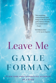 Image for Leave Me : A Novel