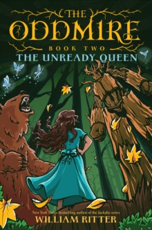 Image for The Oddmire, Book 2: The Unready Queen