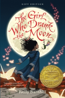 Image for The Girl Who Drank the Moon (Winner of the 2017 Newbery Medal) - Gift Edition