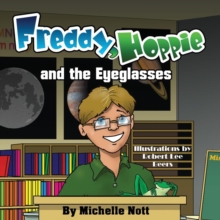 Image for Freddy, Hoppie, and the Eyeglasses