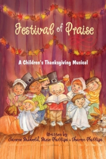 Image for Festival of Praise- A Children's Thanksgiving Musical