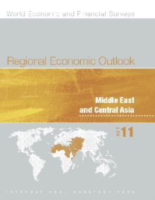 Regional Economic Outlook, October 2011: Middle East and Central Asia