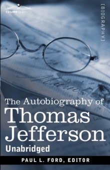 Image for The Autobiography of Thomas Jefferson