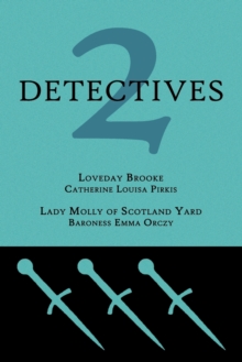 Image for 2 Detectives : Loveday Brooke / Lady Molly of Scotland Yard