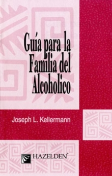 Image for Guia para la Familia del Alcoholico