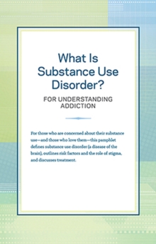 Image for What Is Substance Use Disorder?