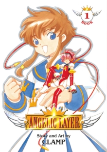 Image for Angelic Layer Volume 1